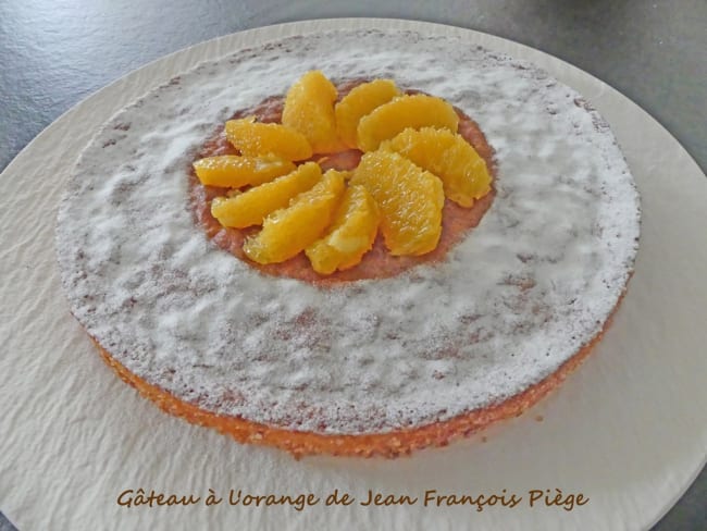 Gâteau à l'orange de Jean François Piège