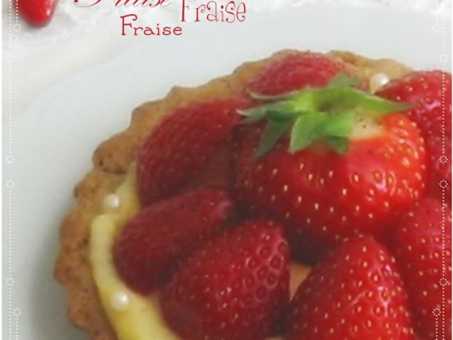 Tartelettes aux fraises