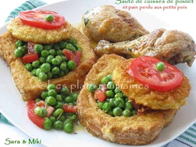 Sauté de cuisses de poulet et pain perdu aux petits pois