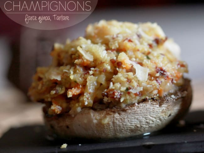 Champignons farcis au quinoa, Tartare et bien d’autres surprises