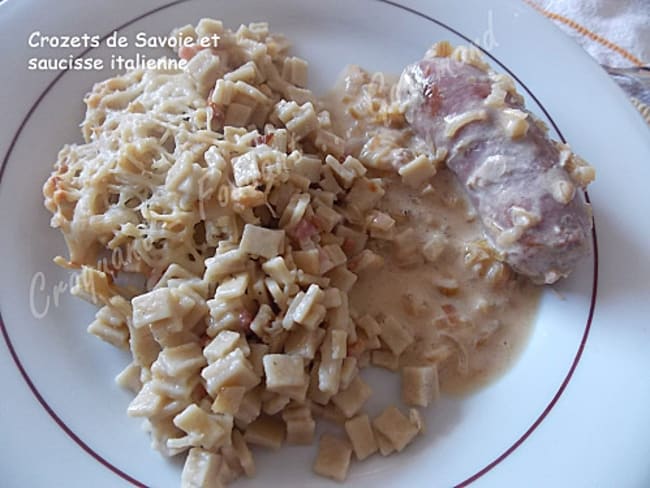 CROZETS de SAVOIE et SAUCISSE ITALIENNE