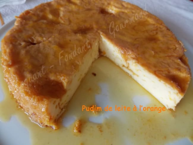 Pudim de leite à l'orange : une pâtisserie du Brésil