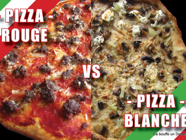 Pizza Rouge et Pizza Blanche