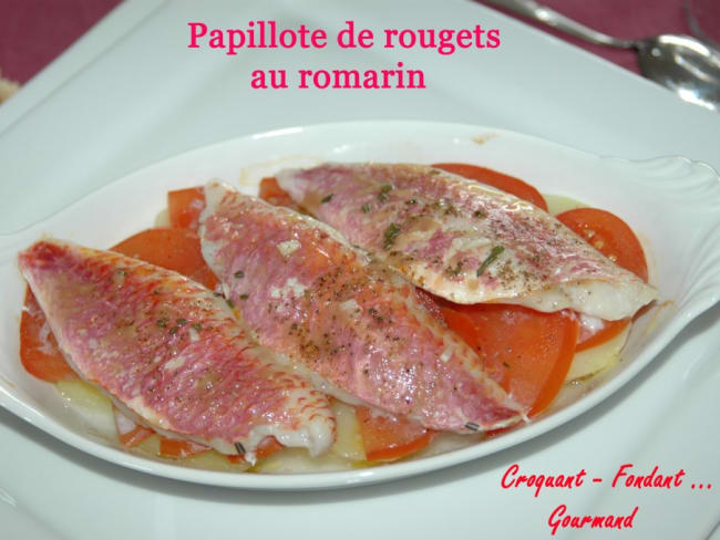 Papillotes de rougets au romarin