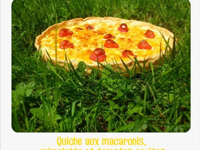 Quiche aux macaronis, mimolette et tomates cerises