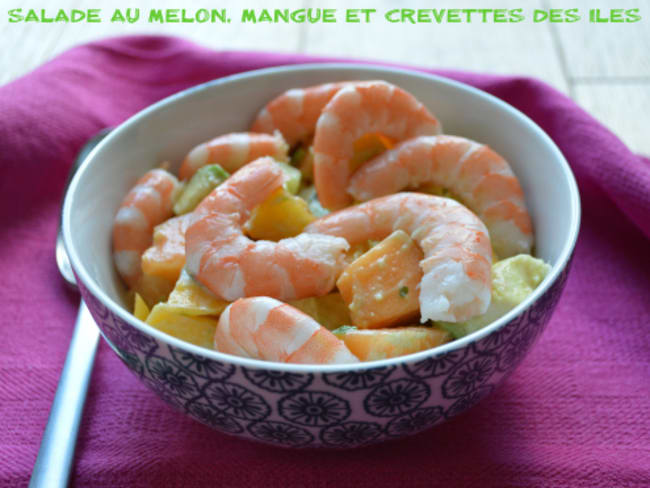 Salade au melon, mangue et crevettes des îles