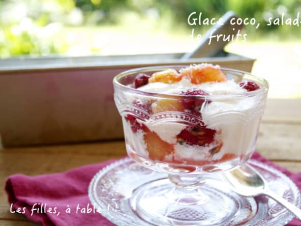 Glace coco, salade de fruits