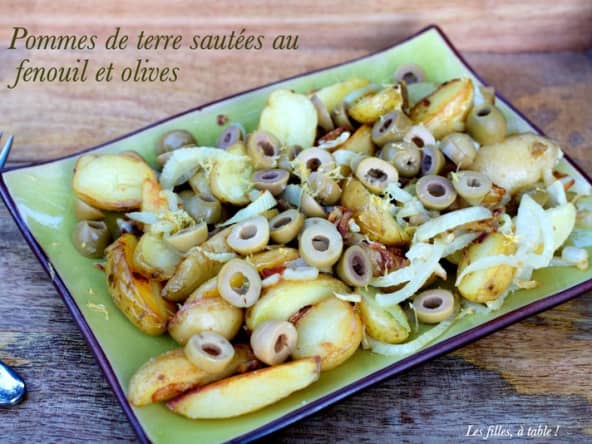 Pommes de terre sautées au fenouil et olives