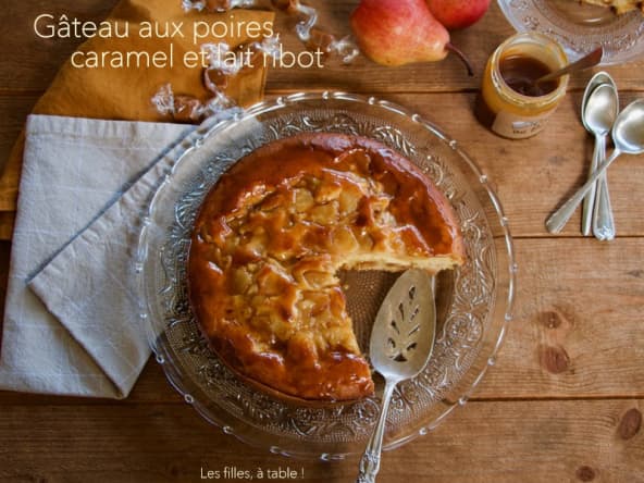 Gâteau aux poires, caramel et lait ribot