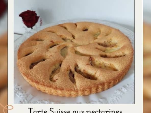 Tarte suisse aux nectarines