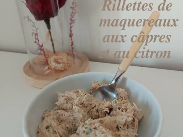 Rillettes de maquereaux aux câpres et au citron