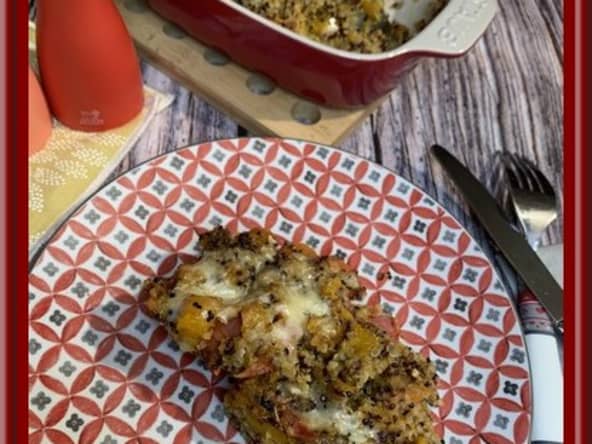 Gratin de butternut, quinoa au Comté