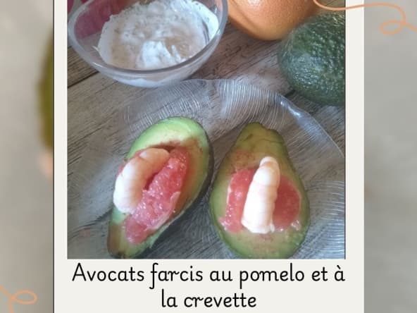 Avocats farcis au pomelo et à la crevette