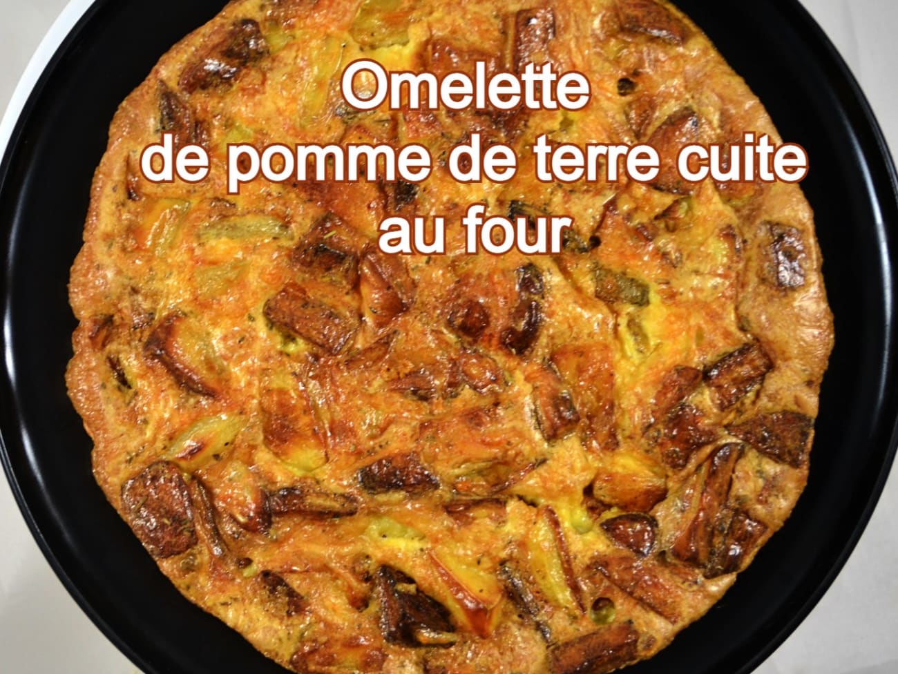 Omelette de pomme de terre aux herbes de Provence cuite au four recette Omelette de pomme de