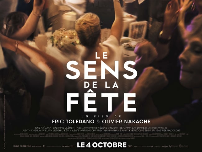 Le sens de la fête - Un film de Eric Toledano et Olivier Nakache
