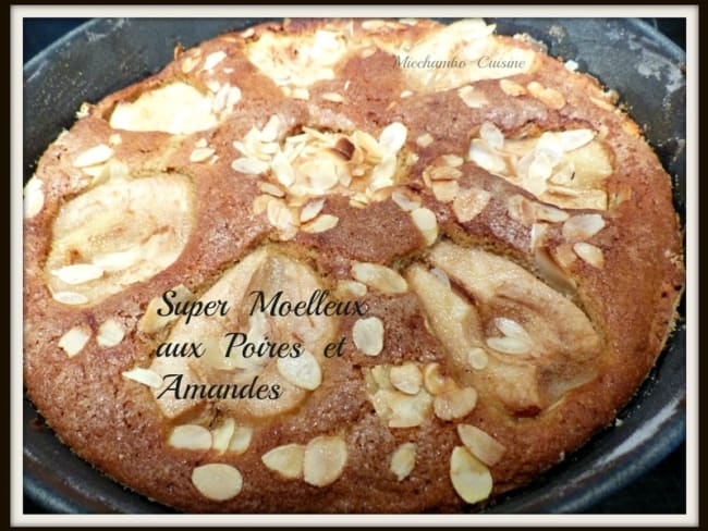Recette Gâteau moelleux aux poires et amandes
