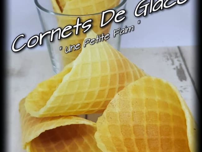 Des cornets maison en gaufrettes ou en pâte feuilletée pour vos