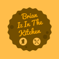 Brian Iz In The Kitchen