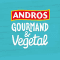 ANDROS GOURMAND ET VÉGÉTAL
