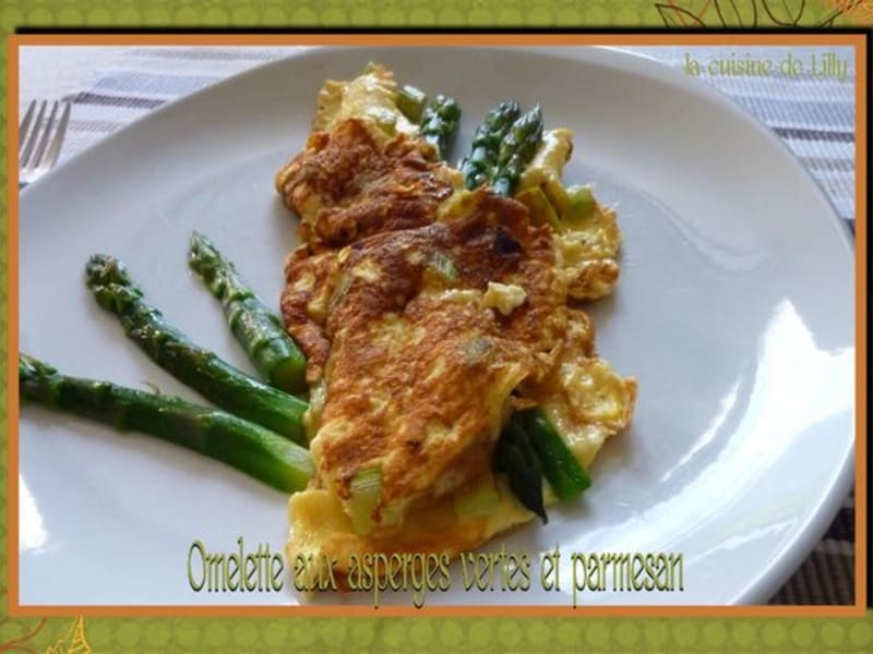 Omelette Aux Asperges Vertes Et Parmesan Recette Par La Cuisine
