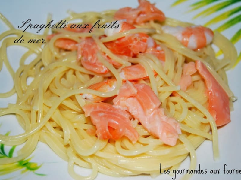 Spaghetti Aux Fruits De Mer Recette Par Les Gourmandes Aux Fourneaux