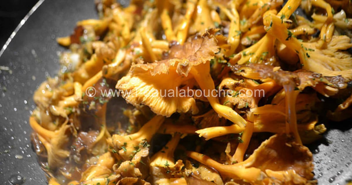 Poêlée de chanterelles pour viande ou poisson Recette par