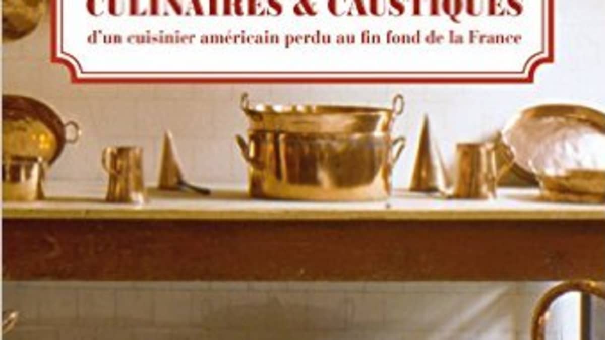 Chroniques culinaires et caustiques