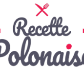 La Recette Polonaise