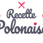 La Recette Polonaise