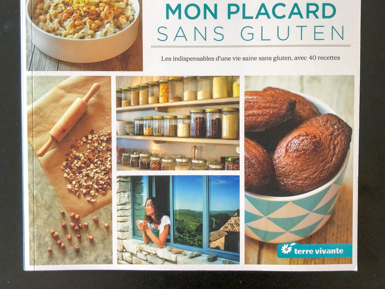 Mon placard sans gluten - Les indispensables d'une vie saine sans gluten  avec 40 recettes