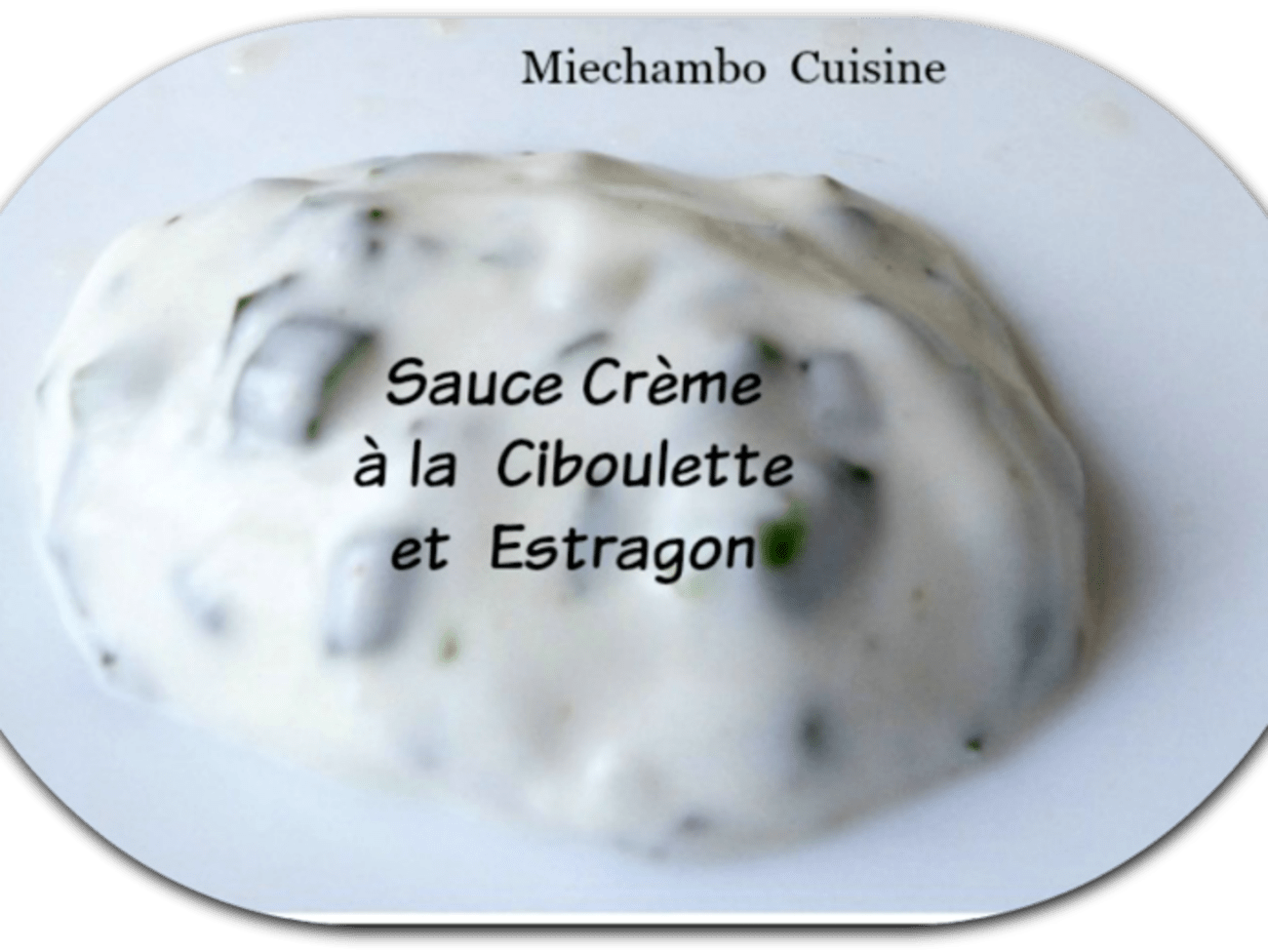 Sauce crème fraîche et herbes, Nos recettes