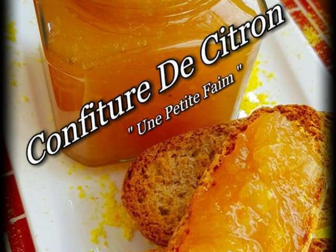 Confiture de citron - Recette par Une Petite Faim