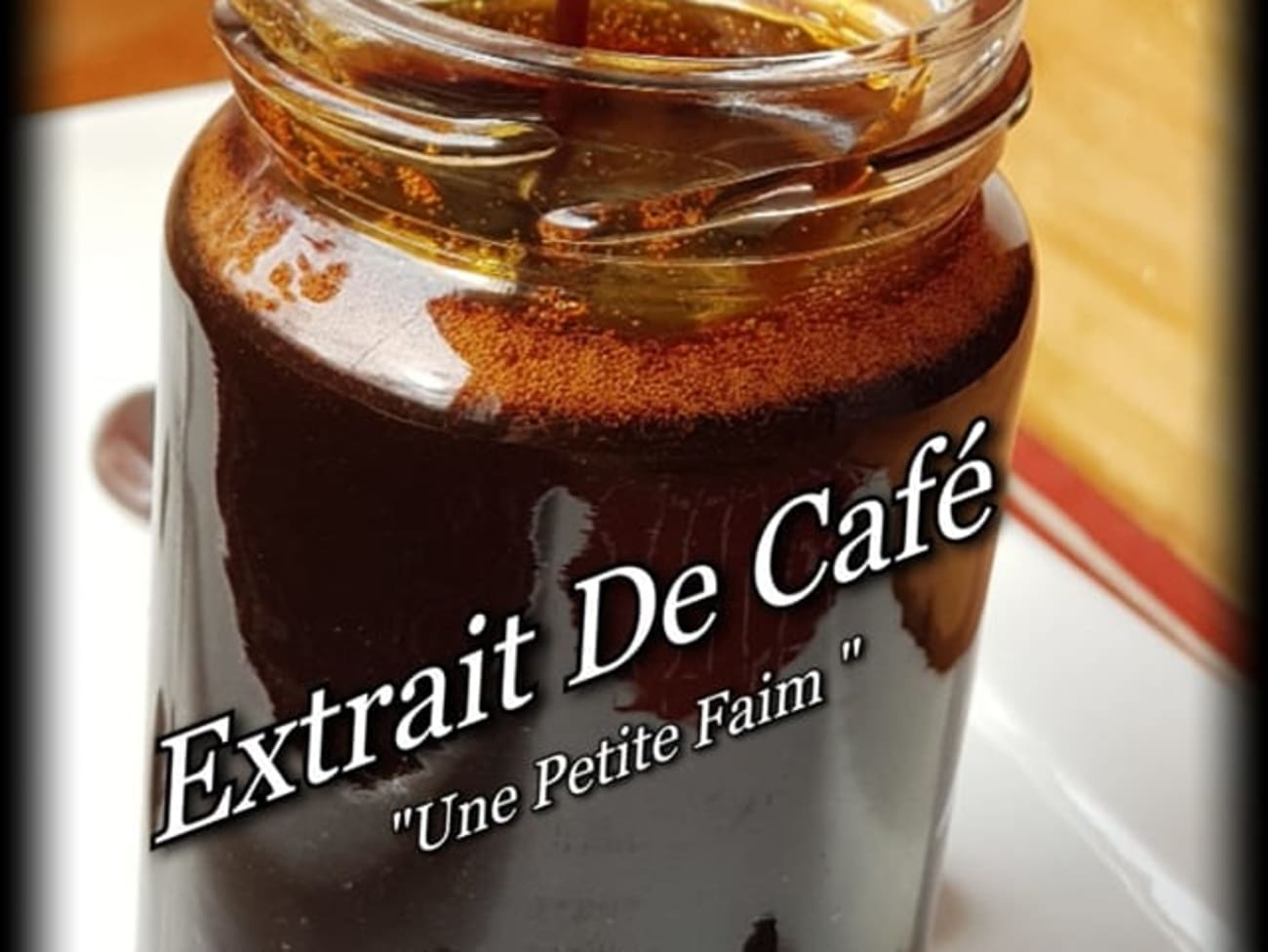 Extrait de café - Recette par Une Petite Faim