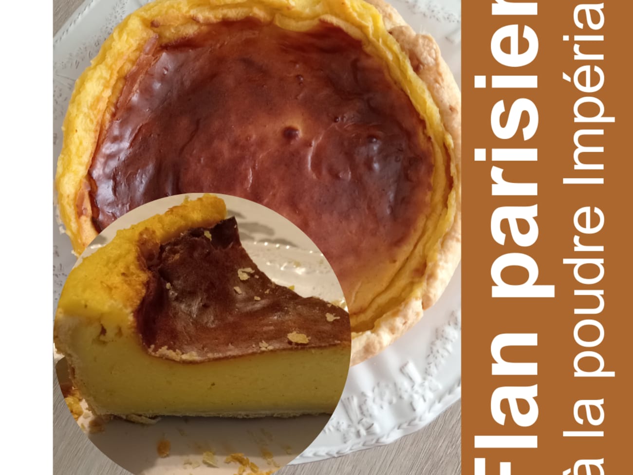 Flan parisien à la poudre à flan Impérial d'après Laurent Mariotte -  Recette par La Machine à Explorer