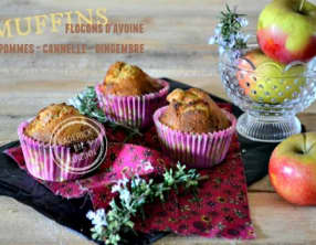 Muffins pommes aux flocons d'avoine cannelle et gingembre confit