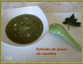 Veloutés de fanes de Carottes.