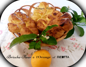 Brioche-fleur à la Ricotta et à l'orange