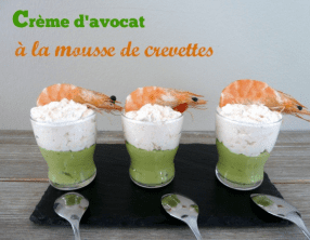 Verrine d’avocat à la mousse de crevettes