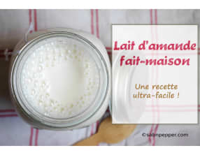 Lait d'amande fait maison