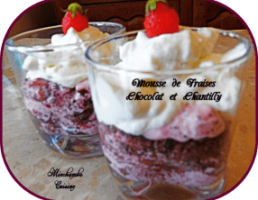 Mousse de fraises, chocolat et chantilly