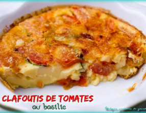 Clafoutis de tomates au basilic