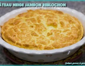 Gâteau neige jambon reblochon