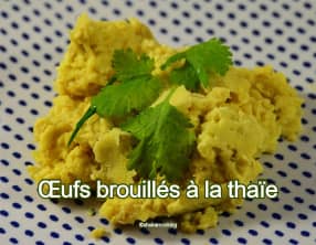 Œufs brouillés à la Thaï