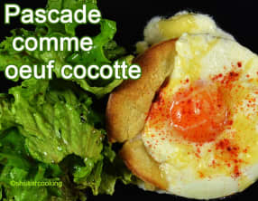 Pascade comme un œuf cocotte