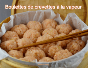 Boulettes de crevette à la vapeur