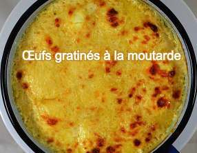 Œufs gratinés à la moutarde