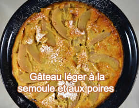 Gâteau léger à la semoule et aux poires
