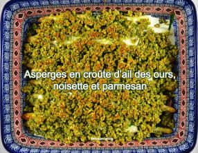 Asperges en croûte d’ail des ours, noisette et parmesan