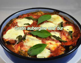 Gratin aubergine œuf dur