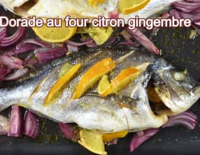 Dorade au four citron gingembre